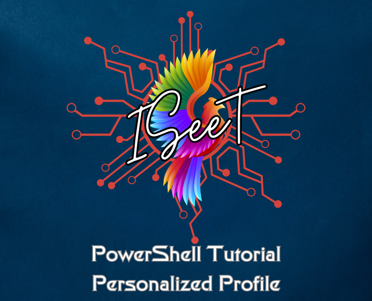 PowerShell Tutorial - Personalized Profile