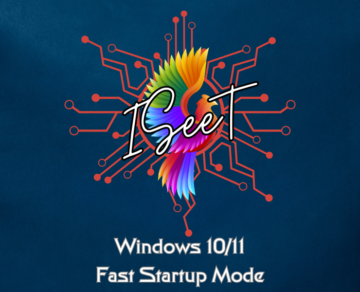 Windows 10/11 Fast Startup Mode